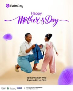 How Nigerian brands turned Mother’s day 2026 into a linguistic, visual, and cultural showcase- Part 2